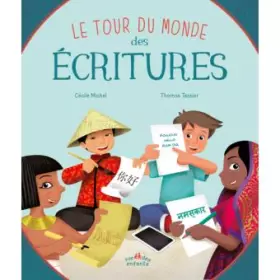Couverture du produit · Le tour du monde des écritures