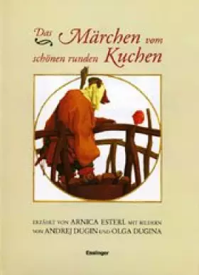 Couverture du produit · Das Märchen vom schönen runden Kuchen