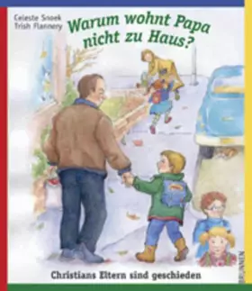Couverture du produit · Warum wohnt Papa nicht zu Haus?: Christians Eltern sind geschieden