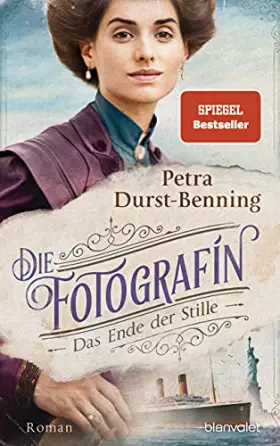 Couverture du produit · Die Fotografin - Das Ende der Stille: Roman