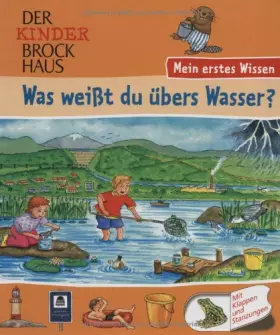 Couverture du produit · Der Kinder Brockhaus - Mein erstes Wissen Was weißt du übers Wasser?