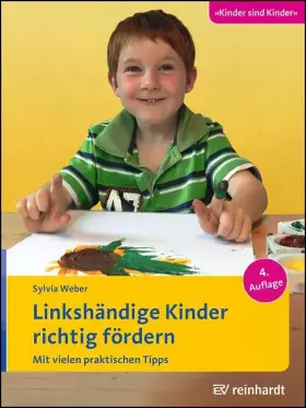 Couverture du produit · Linkshändige Kinder richtig fördern: Mit vielen praktischen Tipps (Kinder sind Kinder)