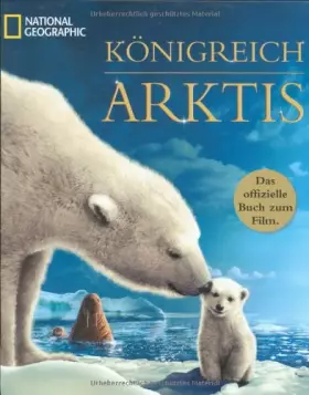 Couverture du produit · Königreich Arktis: Das offizielle Buch zum Film