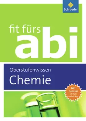Couverture du produit · Fit fürs Abi: Chemie Oberstufenwissen