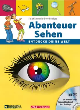 Couverture du produit · Abenteuer Sehen: Entdecke deine Welt (mit DVD)