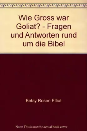 Couverture du produit · Schon gewusst? / Wie gross war Goliat?: Fragen und Antworten rund um die Bibel (Schon gewusst?: Fragen und Antworten rund um di