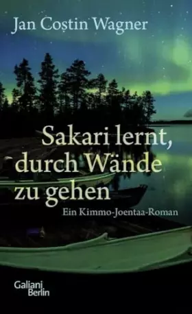 Couverture du produit · Sakari lernt, durch Wände zu gehen: Ein Kimmo-Joentaa-Roman