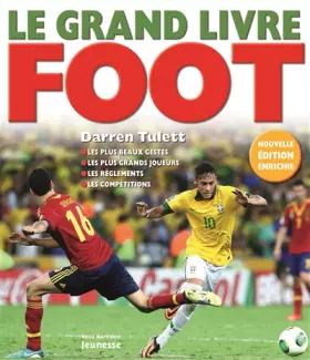 Couverture du produit · Le grand livre du foot