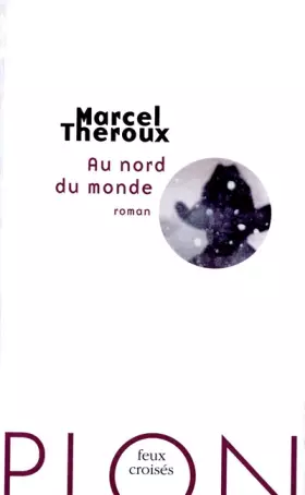 Couverture du produit · Au nord du monde
