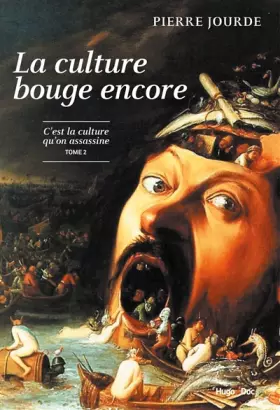 Couverture du produit · La culture bouge encore - La culture qu'on assassine - tome 2