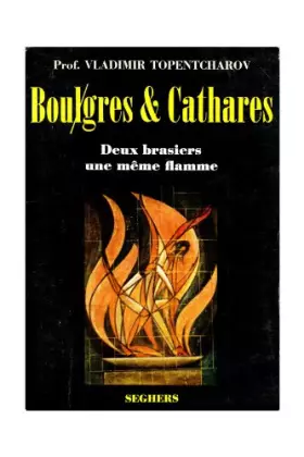 Couverture du produit · Boulgres et cathares / Topentcharov