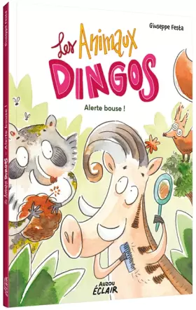 Couverture du produit · Les animaux dingos - Alerte bouse !