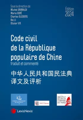 Couverture du produit · CODE CIVIL DE LA REPUBLIQUE POPULAIRE DE CHINE 2024
