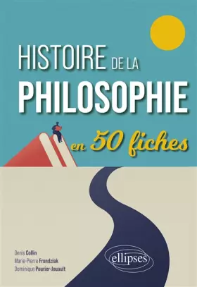 Couverture du produit · Histoire de la philosophie en 50 fiches