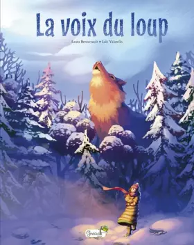 Couverture du produit · La voix du loup