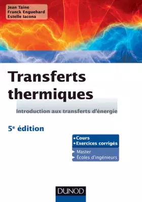 Couverture du produit · Transferts thermiques - 5e édition - Introduction aux transferts d'énergie: Introduction aux transferts d'énergie