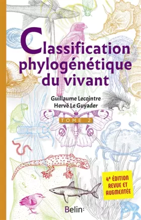Couverture du produit · La classification phylogénétique du vivant - Tome 2 - 4e édition