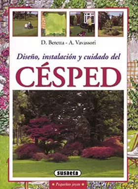 Couverture du produit · Diseño, instalación y cuidado del césped (Pequeñas Joyas)