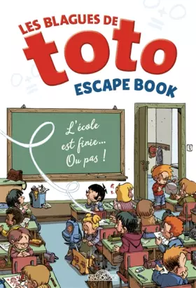 Couverture du produit · Les Blagues de Toto – Escape book – Livre-jeu avec énigmes – Dès 8 ans