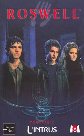 Couverture du produit · Roswell, numéro 2 : L'Intrus