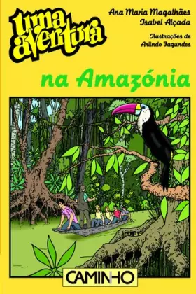 Couverture du produit · Uma Aventura na Amazónia (Uma Aventura, 51)