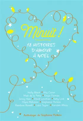 Couverture du produit · Minuit !: 12 histoires d'amour à Noël
