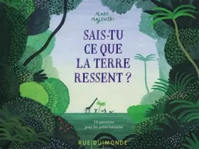 Couverture du produit · Sais-tu ce que la Terre ressent ?