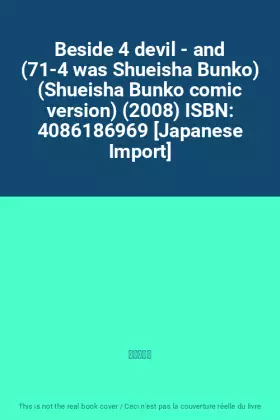 Couverture du produit · Beside 4 devil - and (71-4 was Shueisha Bunko) (Shueisha Bunko comic version) (2008) ISBN: 4086186969 [Japanese Import]