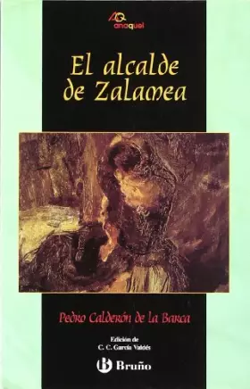 Couverture du produit · El alcalde de Zalamea (Castellano - Juvenil - Anaquel)