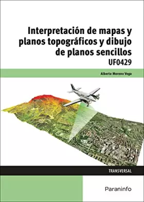 Couverture du produit · Interpretacin de mapas y planos topogrficos y dibujo de planos sencillos