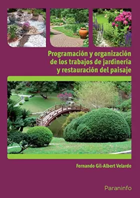 Couverture du produit · Programación y organización de los trabajos de jardinería y restauración del paisaje (Agraria)