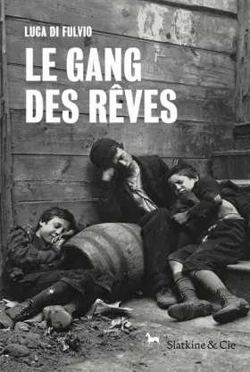 Couverture du produit · Le Gang des rêves