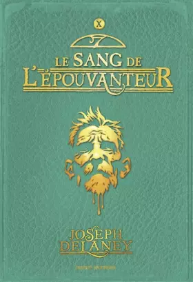 Couverture du produit · L'Épouvanteur, Tome 10 : Le sang de l'Épouvanteur