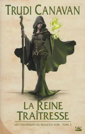 Couverture du produit · La Reine traîtresse: Les Chroniques du magicien noir