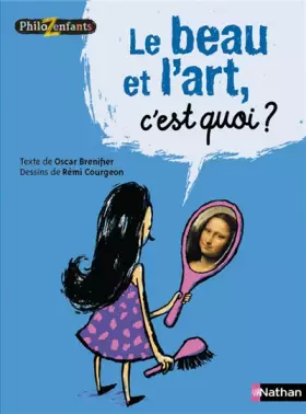 Couverture du produit · Le beau et l'art, c'est quoi ?