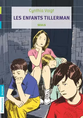 Couverture du produit · Les Enfants Tillerman, Tome 1 : Seuls