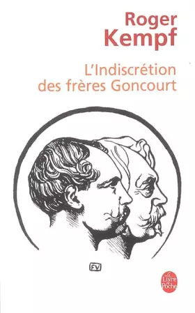 Couverture du produit · L'Indiscrétion des frères Goncourt