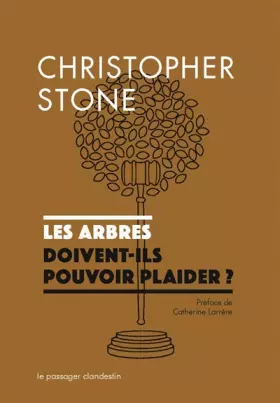 Couverture du produit · Les arbres doivent-ils pouvoir plaider ?