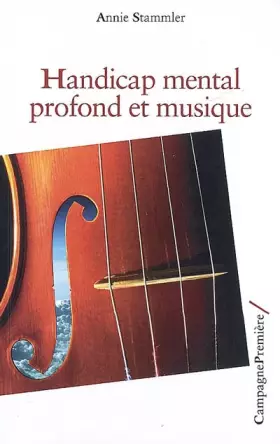 Couverture du produit · Handicap mental profond et musique