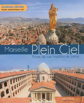 Couverture du produit · Marseille plein ciel (bilingue)