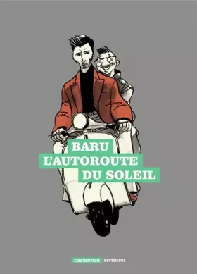 Couverture du produit · L'autoroute du soleil