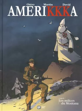 Couverture du produit · AMERIKKKA T08 MILICES MONTANA