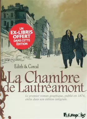 Couverture du produit · La Chambre de Lautréamont: D'après l'œuvre d'Auguste Bretagne et Eugène de T. S.