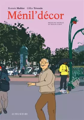 Couverture du produit · Ménil'décor: Inclus une nouvelle de Nicolas Flesch