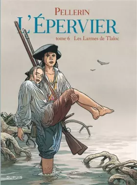 Couverture du produit · L'épervier, tome 6 : Les larmes de Tlaloc