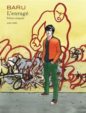 Couverture du produit · L'enragé - L'intégrale - Tome 1 - L'enragé - L'intégrale