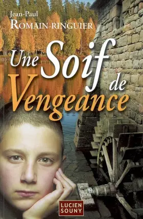 Couverture du produit · Une Soif de Vengeance
