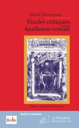 Couverture du produit · Etudes critiques sur le feuilleton-roman