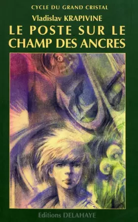 Couverture du produit · Le poste sur le champ des ancres