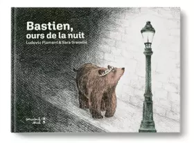 Couverture du produit · Bastien, ours de la nuit